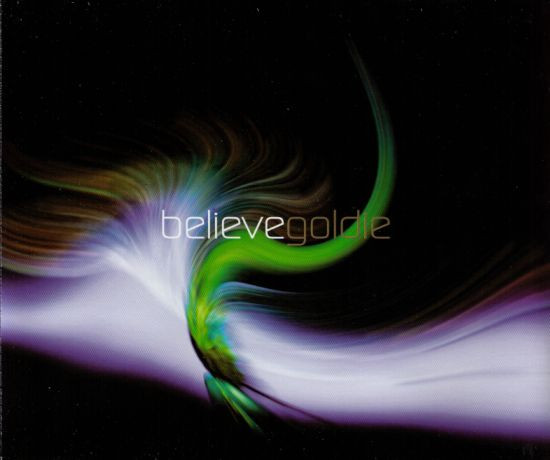 Cover of Believe by Goldie