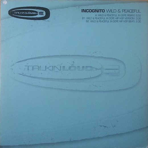 Cover of Wild & Peaceful (K-Dope Mixes) by Incognito
