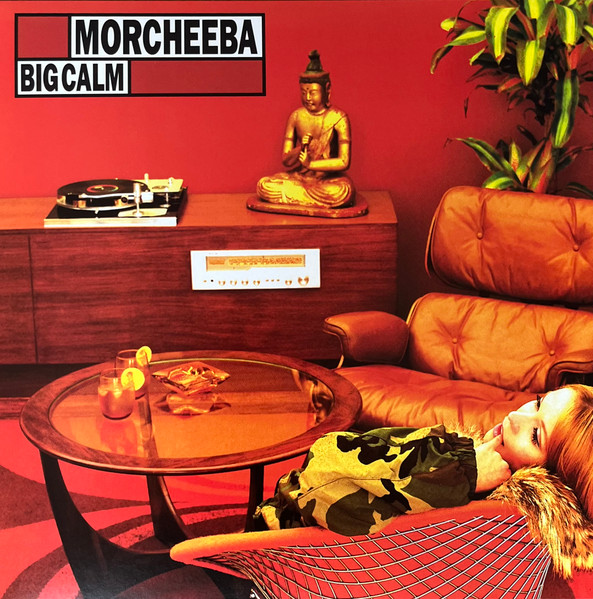 Cover of Big Calm by Morcheeba