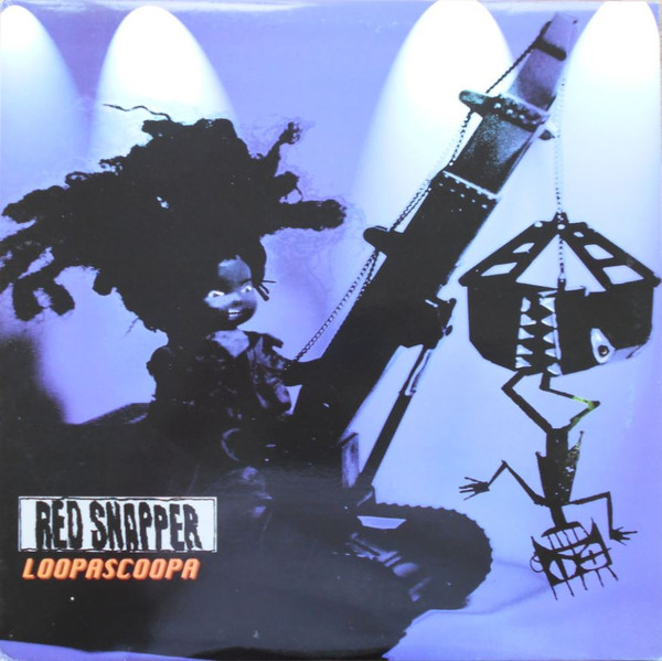 Cover of Loopascoopa by Red Snapper