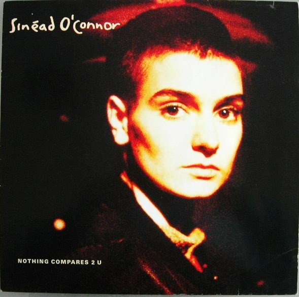 Cover of Nothing Compares 2 U by Sinéad O’Connor