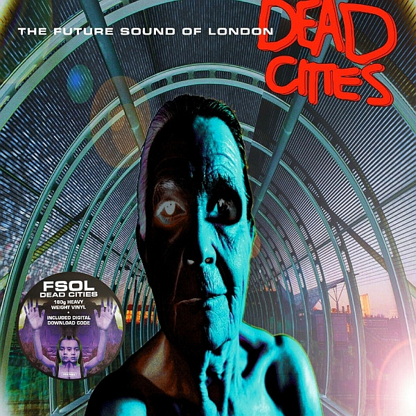 Cover of Dead Cities by The Future Sound Of London