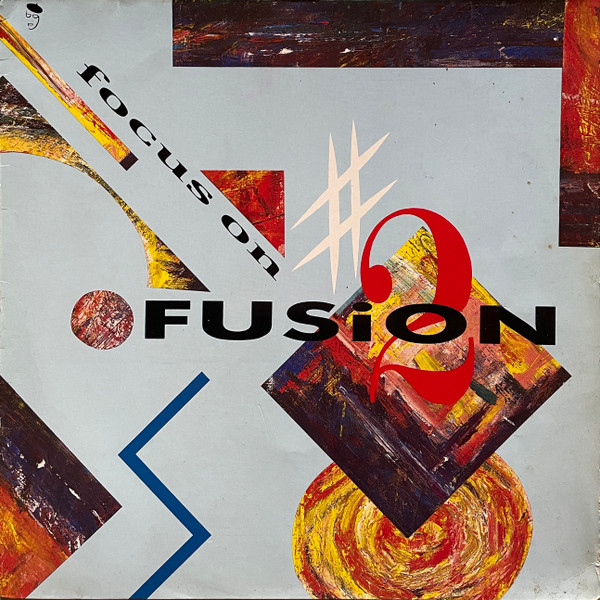 Cover of Focus On Fusion 2 by Various artists